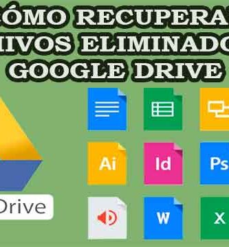 Cómo recuperar archivos eliminados de Google Drive